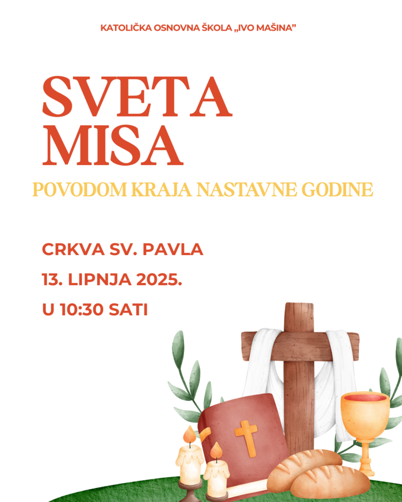 SVETA MISA POVODOM KRAJA NASTAVNE GODINE