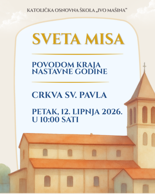 SVETA MISA POVODOM KRAJA NASTAVNE GODINE